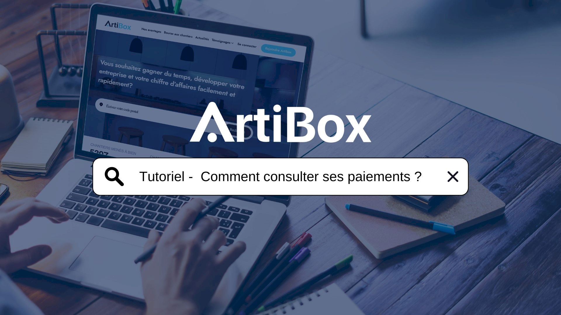 Comment consulter les paiements sur ArtiBox ?